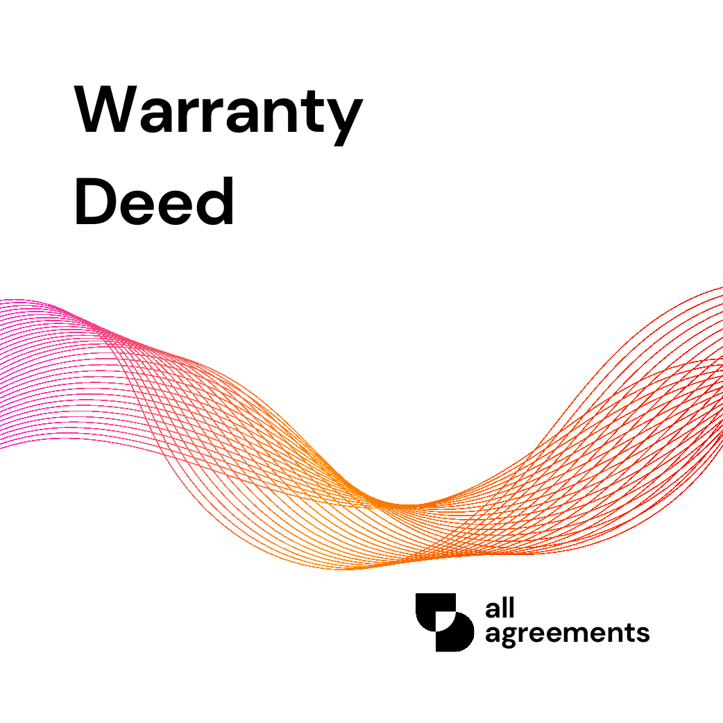 Welcome to the Warranty Deed Preparation Service by All Agreements. We provide professionally structured Warranty Deed templates designed to help property owners and buyers clearly document the transfer of real estate ownership with warranty protections.