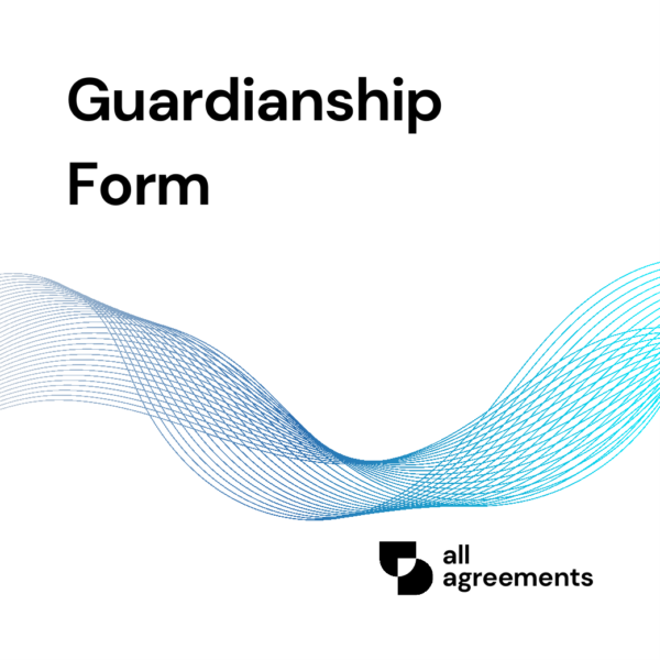 Welcome to the Guardianship Form Preparation Service by All Agreements. We provide professionally structured Guardianship Form templates designed to help individuals legally document the appointment of a guardian for a minor or an incapacitated person.