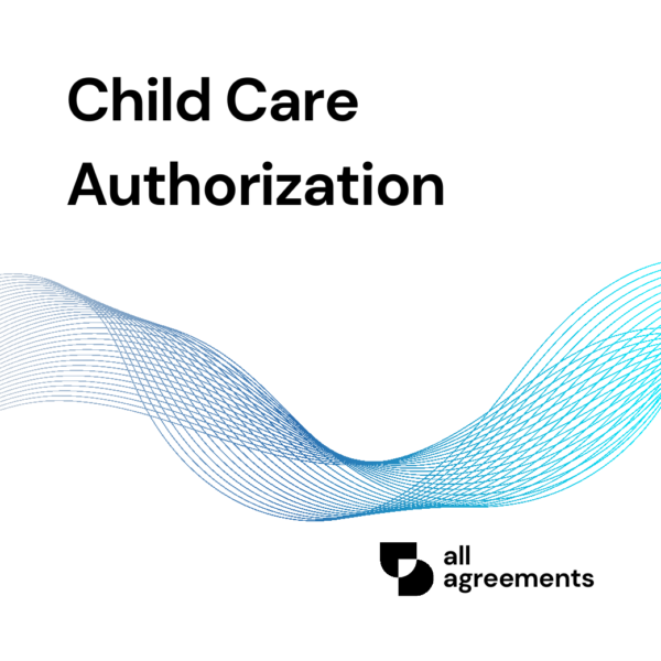 Welcome to the Child Care Authorization Preparation Service by All Agreements. We provide structured, ready-to-use Child Care Authorization templates designed to help parents and legal guardians grant temporary authority to another trusted adult to care for a child and make certain day-to-day decisions on the child's behalf.