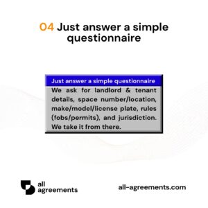 Alt Text: Custom Parking Space Rental Agreement Preparation Service – Page 5: Diagram showing questionnaire mapping space address, license plate numbers, rent due date, access keys, and state laws.
