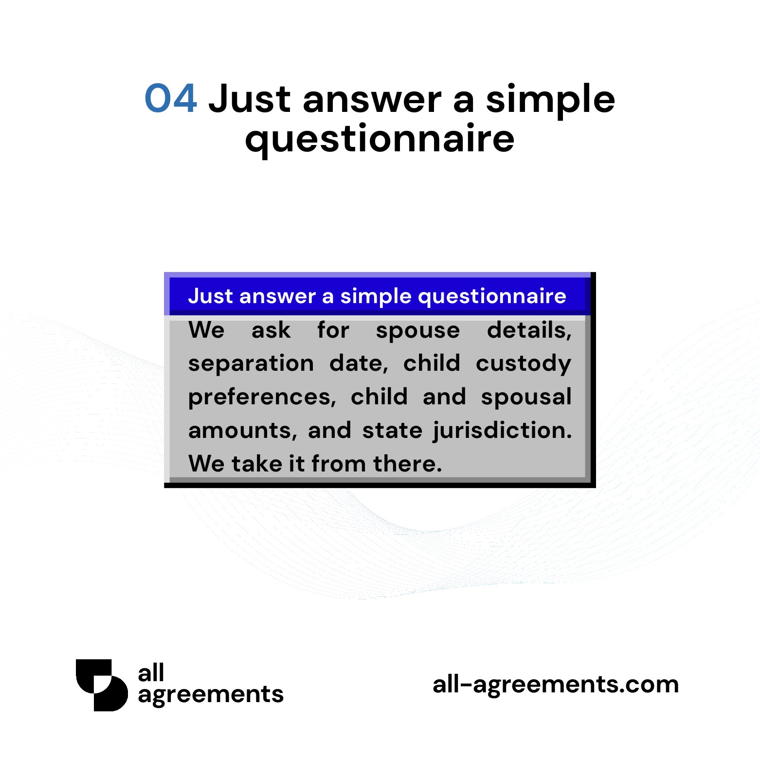 Alt Text: Custom Separation Agreement Preparation Service – Page 5: Diagram showing questionnaire mapping spouse income, asset division, child schedules, and spousal support.